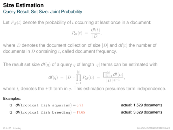 Size Estimation Query Result Set Size: Conditional Probability