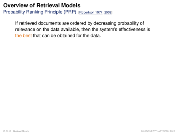 Overview of Retrieval Models Probability Ranking Principle (PRP)