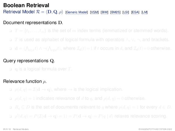 Boolean Retrieval Retrieval Model R = ⟨D, Q, ρ⟩