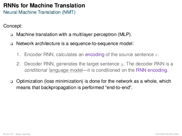 RNNs for Machine Translation Neural Machine Translation (NMT)