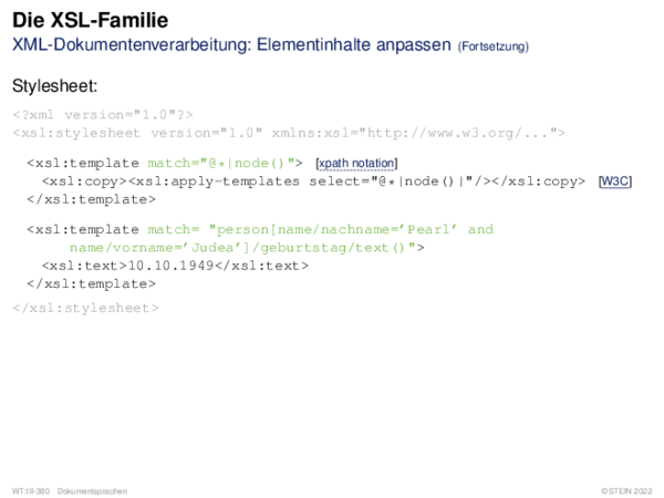 Die XSL-Familie XML-Dokumentenverarbeitung: Elementinhalte anpassen